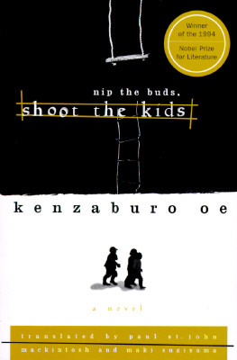 Cover of the novel 'Nip the Buds, Shoot the Kids' by Kenzaburo Oe, featuring a black and white design with two children silhouettes and a noose hanging from a tree.
