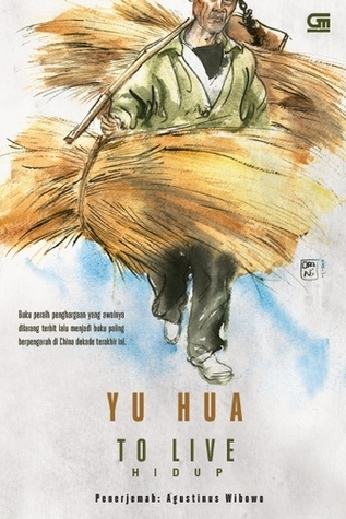 Cover of the book 'To Live' by Yu Hua, featuring an illustration of a man carrying a bundle of straw.
